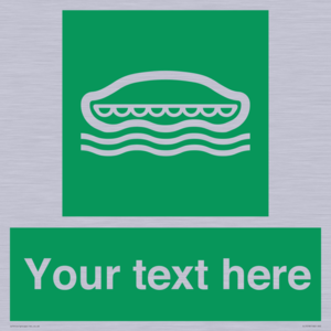 Custom sign safe condition Lifeboat